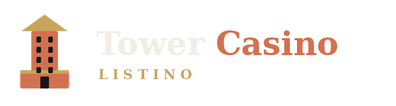 Tower Casino Listino